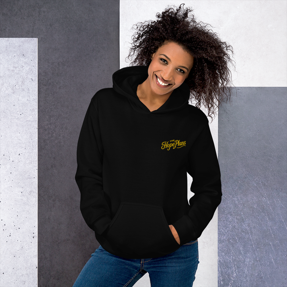 The Hope Plans - Unisex Hoodie