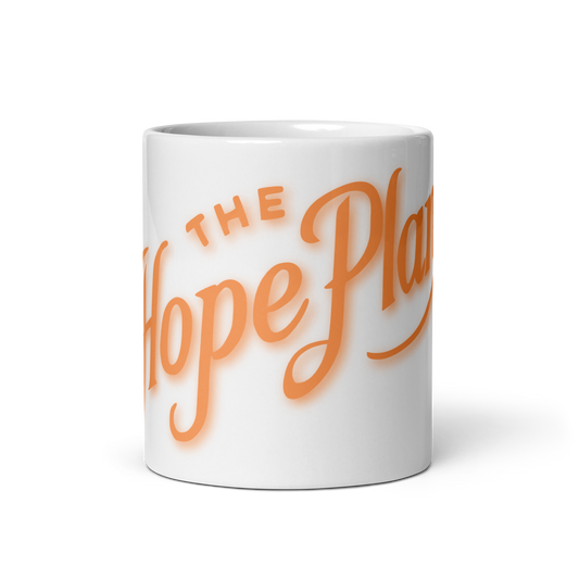 The Hope Plans - White glossy mug